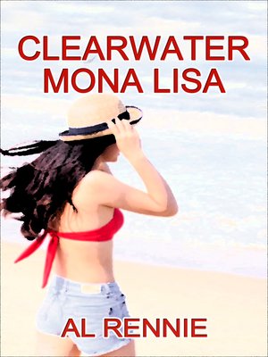 cover image of Clearwater Mona Lisa